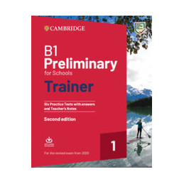 b1-preliminary-for-schools-trainer-1-for-the-revised-2020-exam-six-practice-tests-ith-ansers-and-t