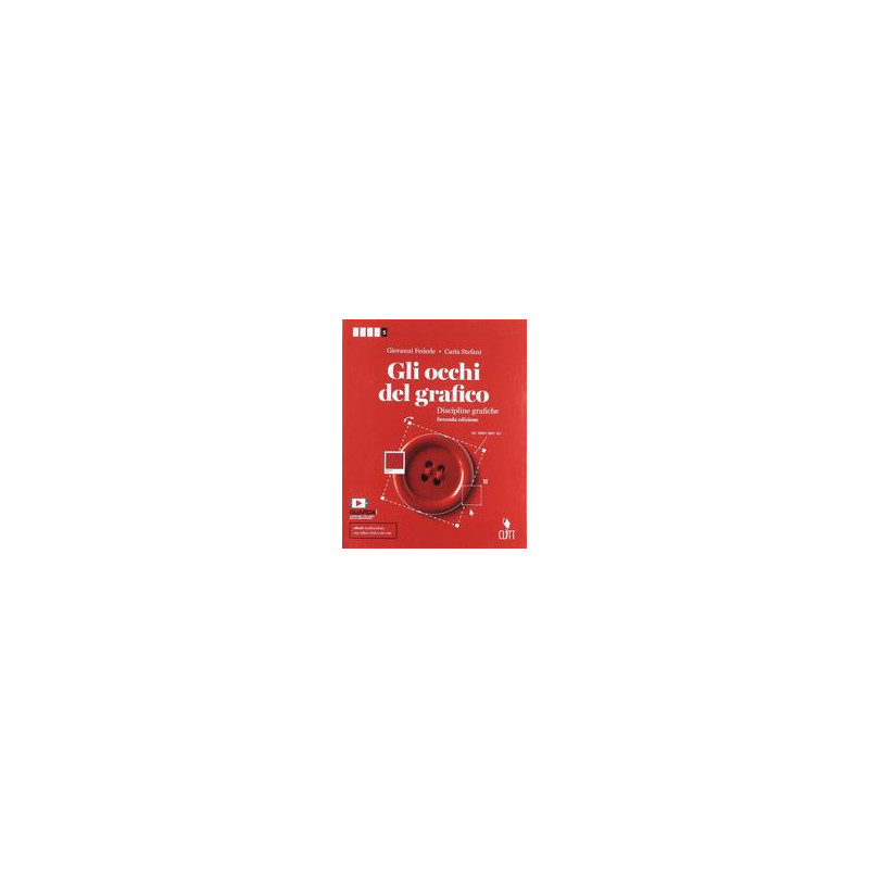 gli-occhi-del-grafico--volume-per-il-quinto-anno-ldm-seconda-edizione-vol-2 gli-occhi-del-grafico--volume-per-il-quinto-anno-ldm-seconda-edizione-vol-2
