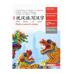 shuo-hanyu-xie-hanzi--volume-2-ld-parla-e-scrivi-in-cinese-vol-2