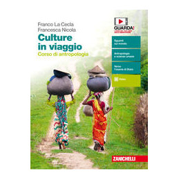 culture-in-viaggio---volume-unico--ldm-corso-di-antropologia-vol-u