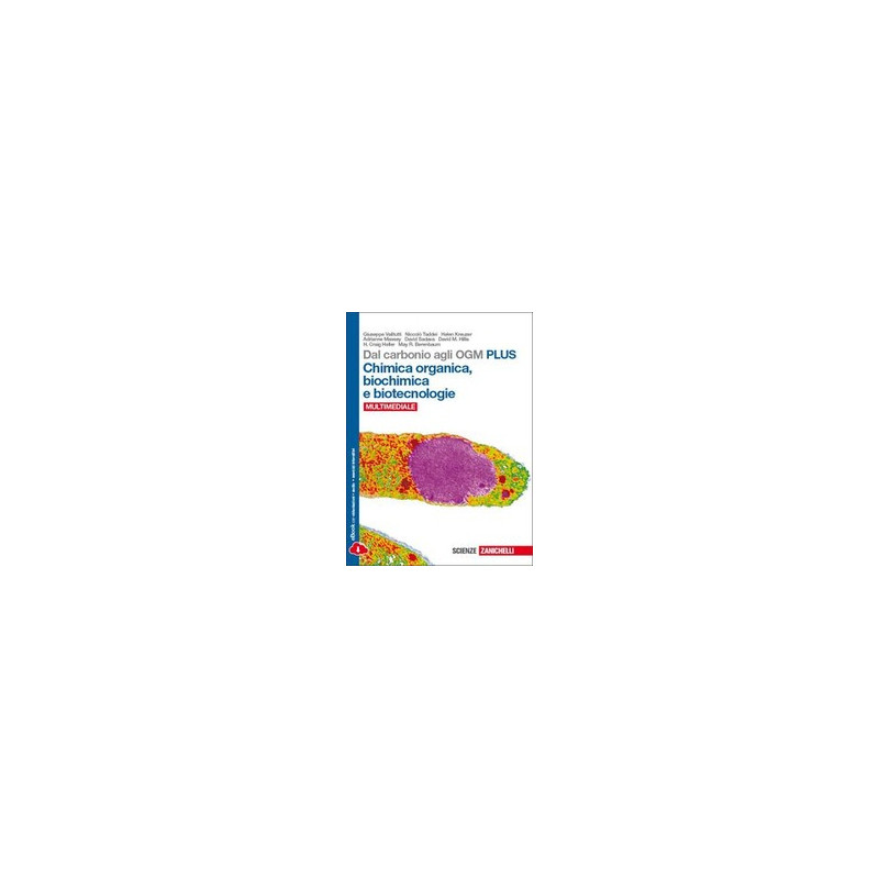 dal-carbonio-agli-ogm-plus-chimica-organica-biochimica-e-biotecnologie--ldm dal-carbonio-agli-ogm-plus-chimica-organica-biochimica-e-biotecnologie--ldm
