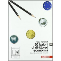 50-lezioni-di-diritto-e-economia---volume-b------lm-libro-misto-seconda-edizione-di-comunita-vol