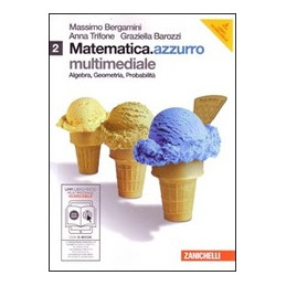 matematicaazzurro-con-dvdrom-bravi-si-diventa-lmm-libro-misto-multimediale-volume-2-algebra-geo