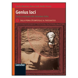 genius-loci-vol3-dalla-prima-eta-imperiale-al-tardoantico-storia-e-antologia-della-letteratura-lat