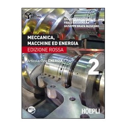 meccanica-macchine-ed-energia---edizione-rossa-articolazione-energia-vol-2