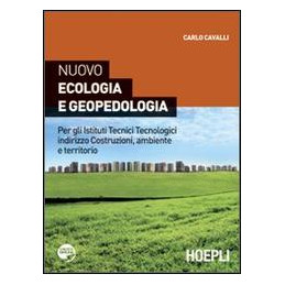 nuovo-ecologia-e-geopedologia-per-gli-istituti-tecnici-tecnologici-indirizzo-costruzioni-ambiente-e
