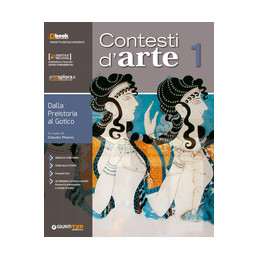 contesti-darte-1-dalla-preistoria-al-gotico-vol-1