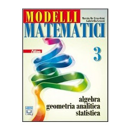 modelli-matematici-3-algebra-geometria-analitica-statistica-vol-1