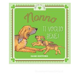 nonno-ti-voglio-bene