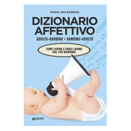 dizionario-affettivo-adultobambino-bambinoadulto