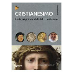 cristianesimo-la-storia-le-chiese-le-confessioni