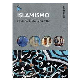 islamismo-la-storia-le-idee-i-precetti