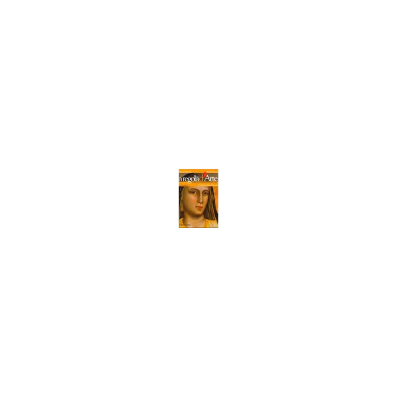 a-regola-darte-vol-ii-dal-tardo-antico-al-trecento-vol-2 a-regola-darte-vol-ii-dal-tardo-antico-al-trecento-vol-2