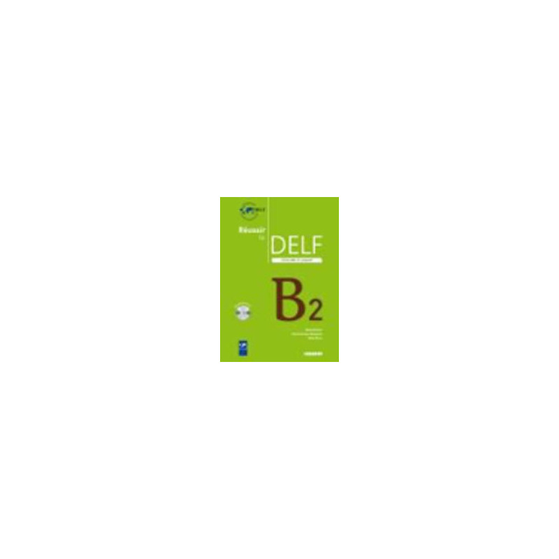 reussir-delf-scolaire-b2--cd reussir-delf-scolaire-b2--cd