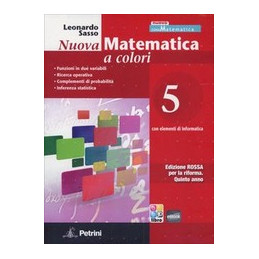 nuova-matematica-a-colori-con-elementi-di-informatica-ediz-rossa-per-il-2-biennio