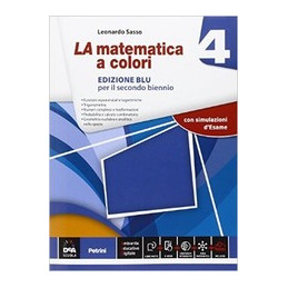 la-matematica-a-colori-edizione-blu-vol-4-con-e-book-con-espansione-online-per-le-scuole-superiori