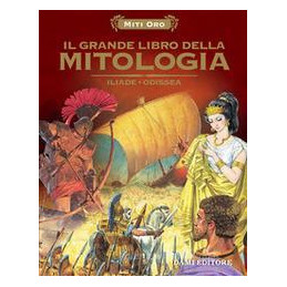grande-libro-della-mitologia-iliadeodissea-il