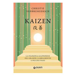 kaizen-la-filosofia-giapponese-del-grande-cambiamento-a-piccoli-passi