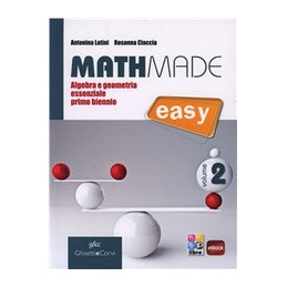 mathmade-easy-vol-2--ebook-algebra-e-geometria-essenziale-primo-biennio-vol-2
