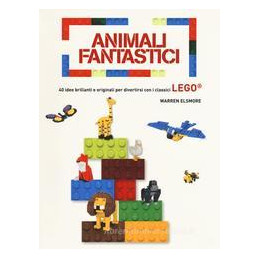 animali-fantastici-40-idee-brillanti-e-originali-per-divertirsi-con-i-classici-lego