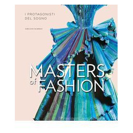 masters-of-fashion-i-protagonisti-del-sogno