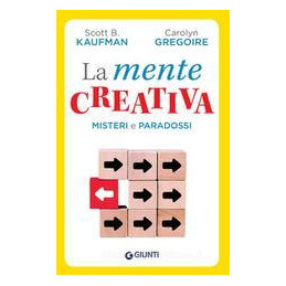 mente-creativa-misteri-e-paradossi-della-creativit-la