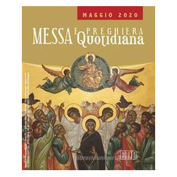 messa-e-preghiera-quotidiana-2019-vol-5-maggio