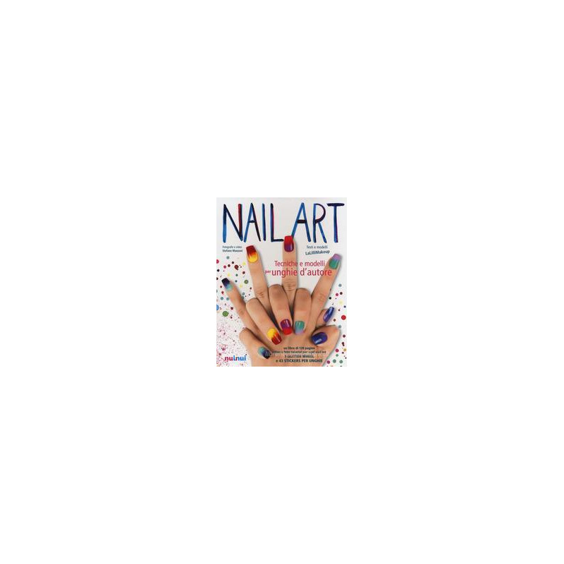 nail-art-tecniche-e-modelli-per-unghie-dautore