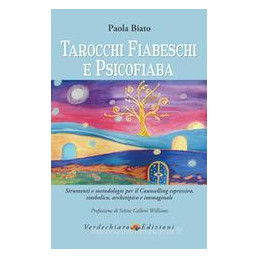 tarocchi-fiabeschi-e-psicofiaba-strumenti-e-metodologie-per-il-counselling-espressivo-simbolico-a