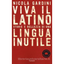 viva-il-latino-storie-e-bellezza-di-una-lingua-inutile