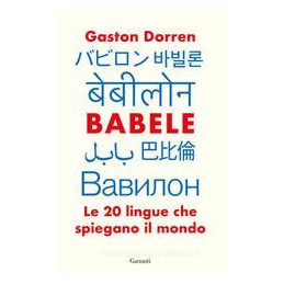 babele-le-20-lingue-che-spiegano-il-mondo