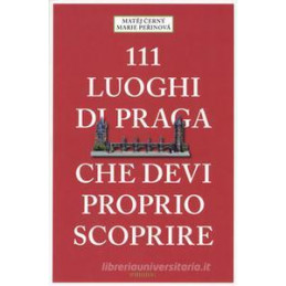 111-luoghi-di-praga-che-devi-proprio-scoprire