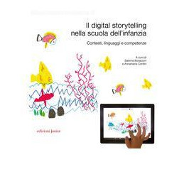 digital-storytelling-nella-scuola-dellinfanzia-contesti-linguaggi-e-competenze-il