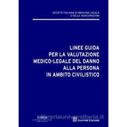 linee-guida-per-la-valutazione-del-danno-alla-persona-in-ambito-civilistico