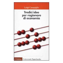 tredici-idee-per-ragionare-di-economia