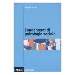fondamenti-di-psicologia-sociale