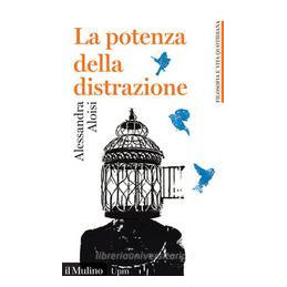 potenza-della-distrazione-la