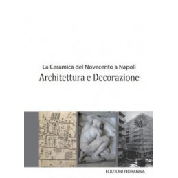 la-ceramica-del-novecento-a-napoli-architettura-e-decorazione